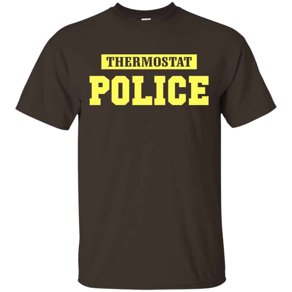 Thermostat Police Shirt, Hoodie, Tank