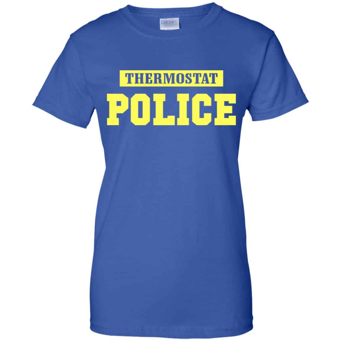 Thermostat Police Shirt, Hoodie, Tank