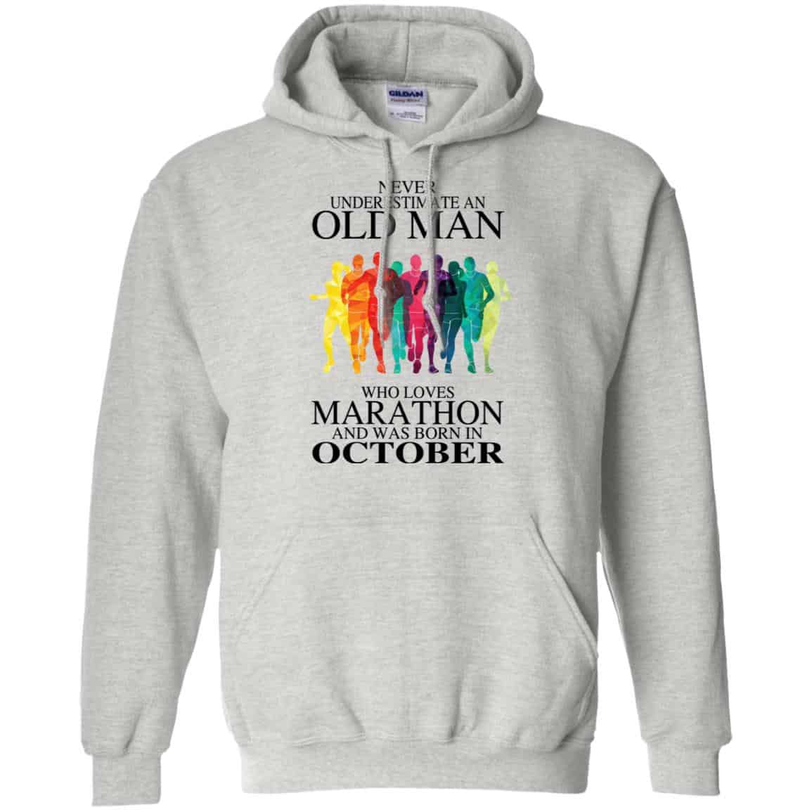 An Old Man Who Loves Marathon And Was Born In October T-Shirts, Hoodie, Tank