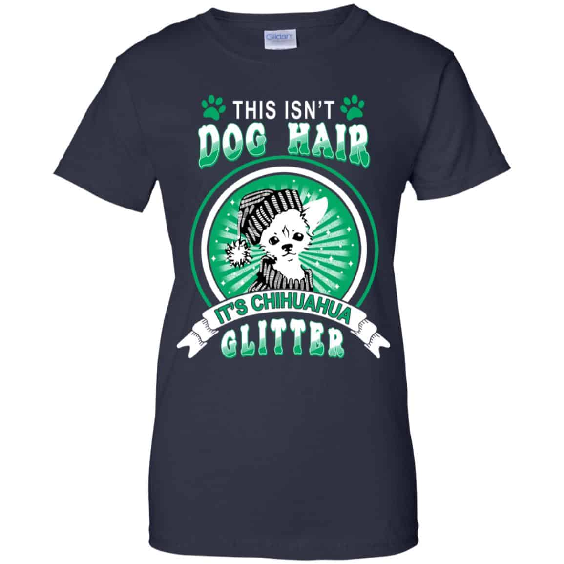 This Isn’t Dog Hair It’s Chihuahua Glitter T-Shirts, Hoodie, Tank