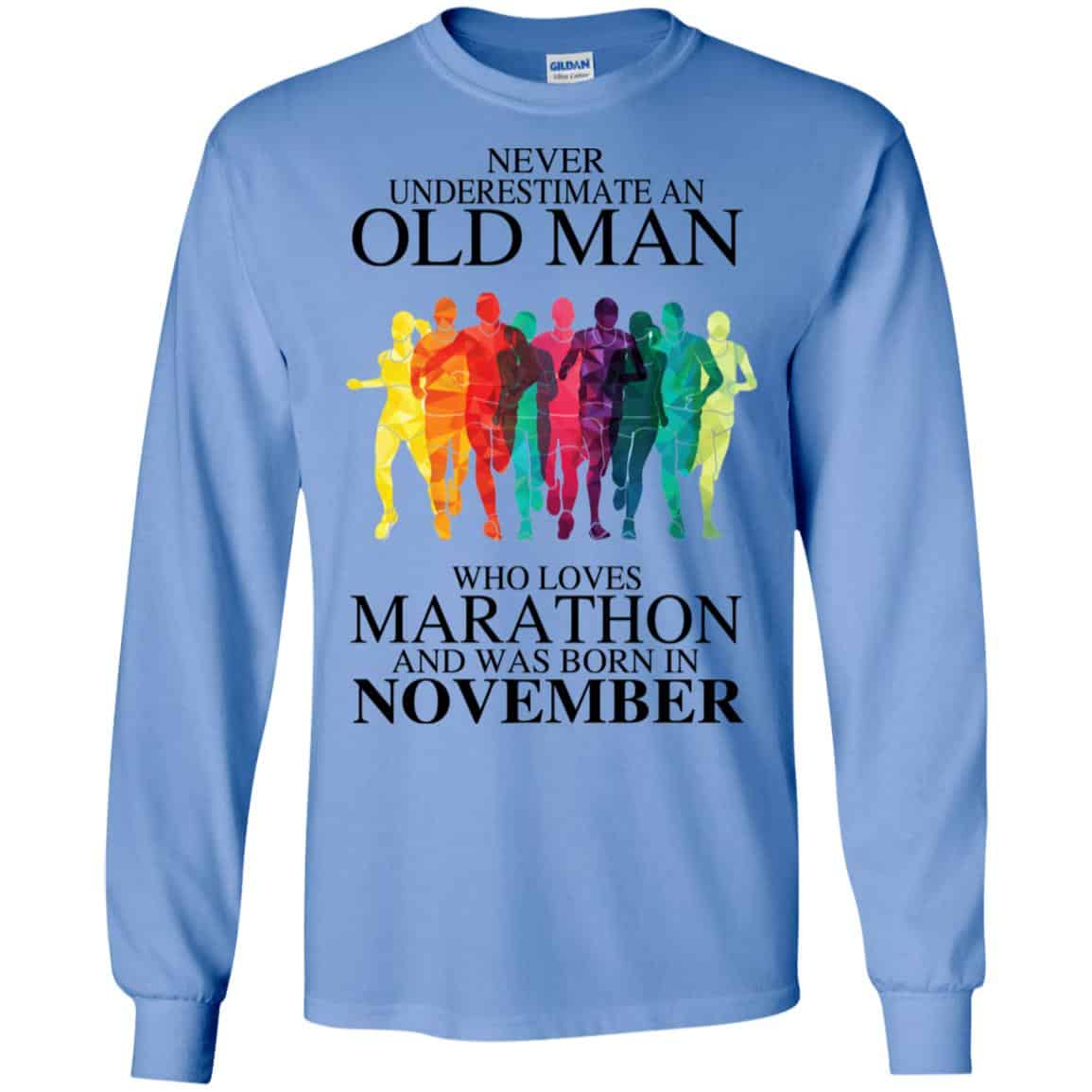 An Old Man Who Loves Marathon And Was Born In November T-Shirts, Hoodie, Tank