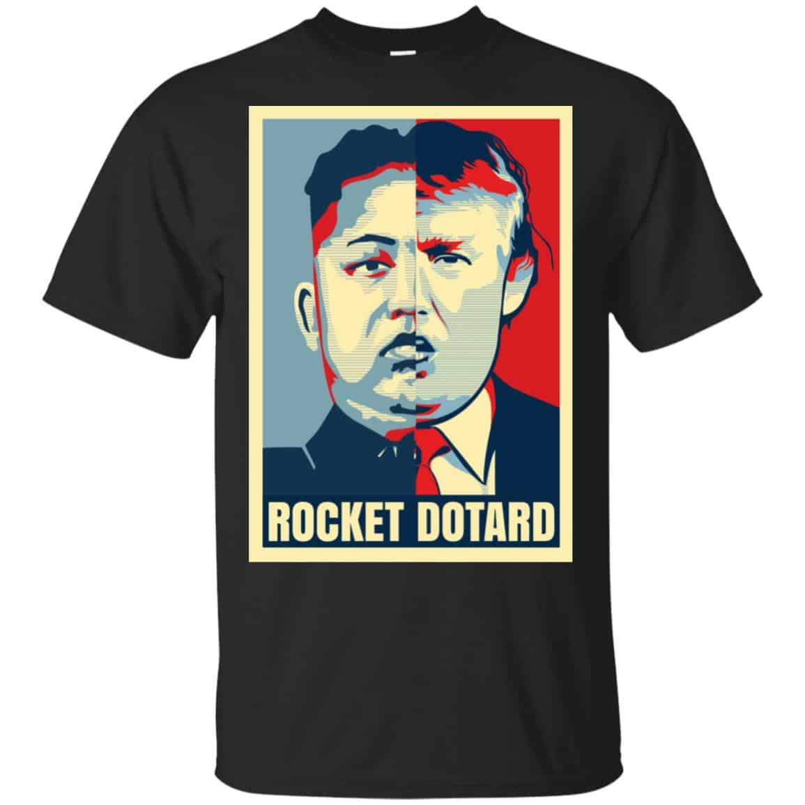 Rocket Dotard Kim Jong-un Donald Trump Shirt, Hoodie, Tank