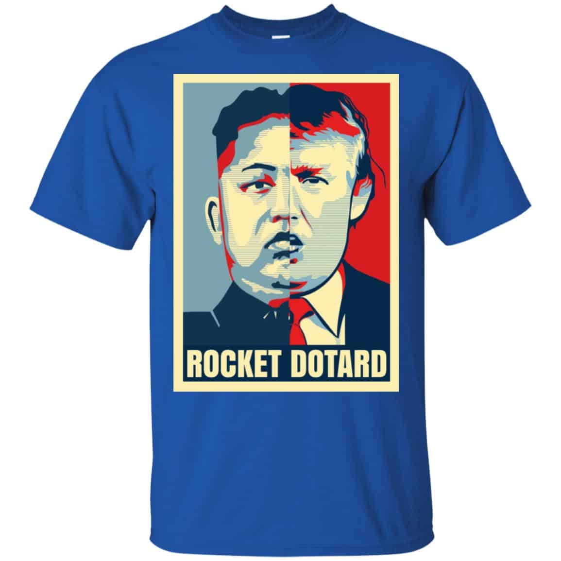 Rocket Dotard Kim Jong-un Donald Trump Shirt, Hoodie, Tank