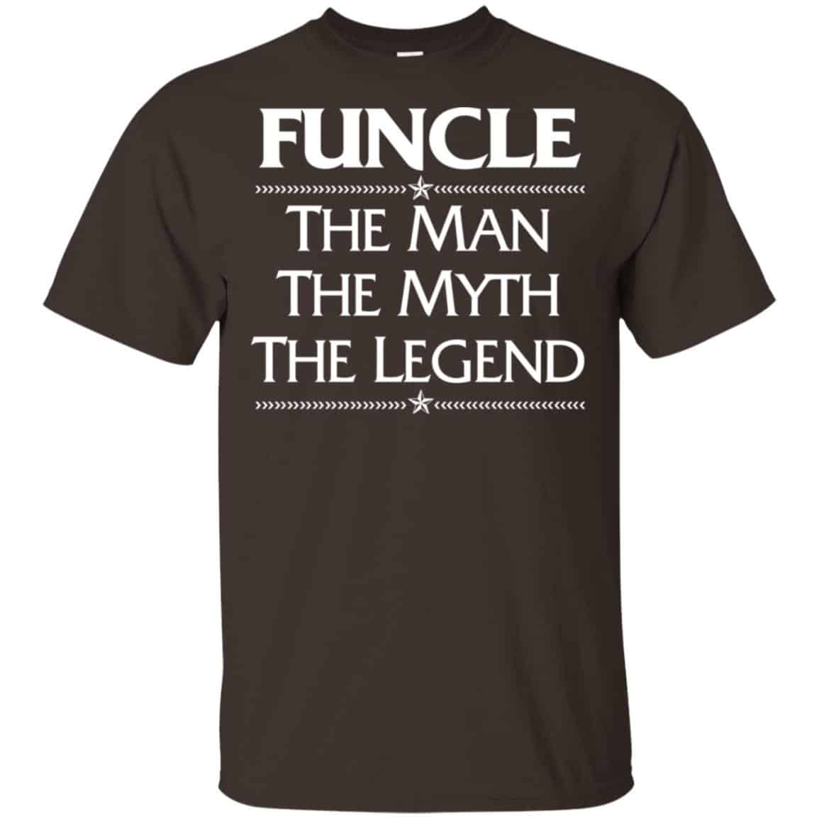 Funcle The Man The Myth The Legend Shirt, Hoodie, Tank
