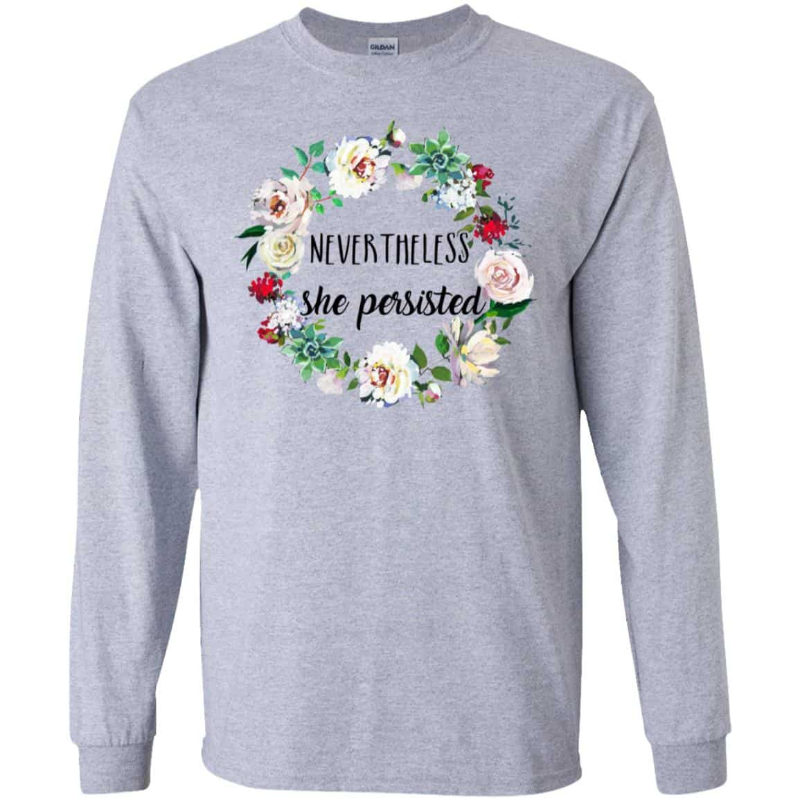 Nevertheless She Persisted Shirt, Hoodie, Tank