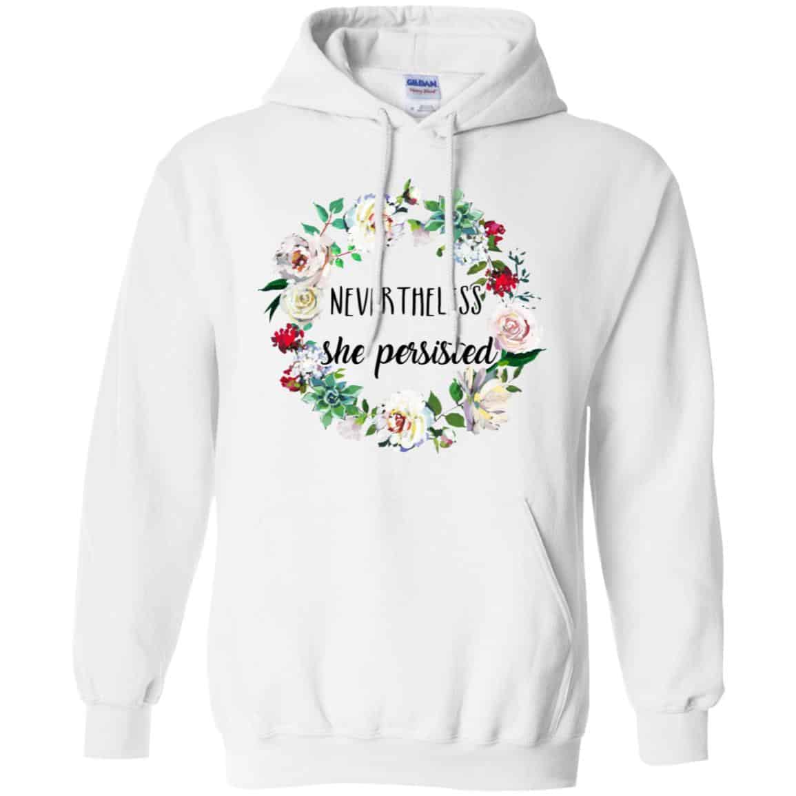 Nevertheless She Persisted Shirt, Hoodie, Tank