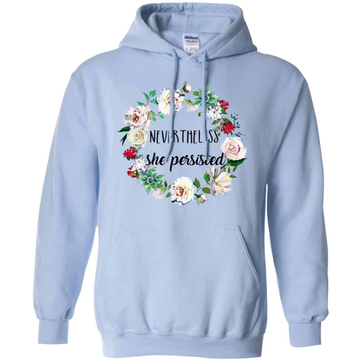 Nevertheless She Persisted Shirt, Hoodie, Tank