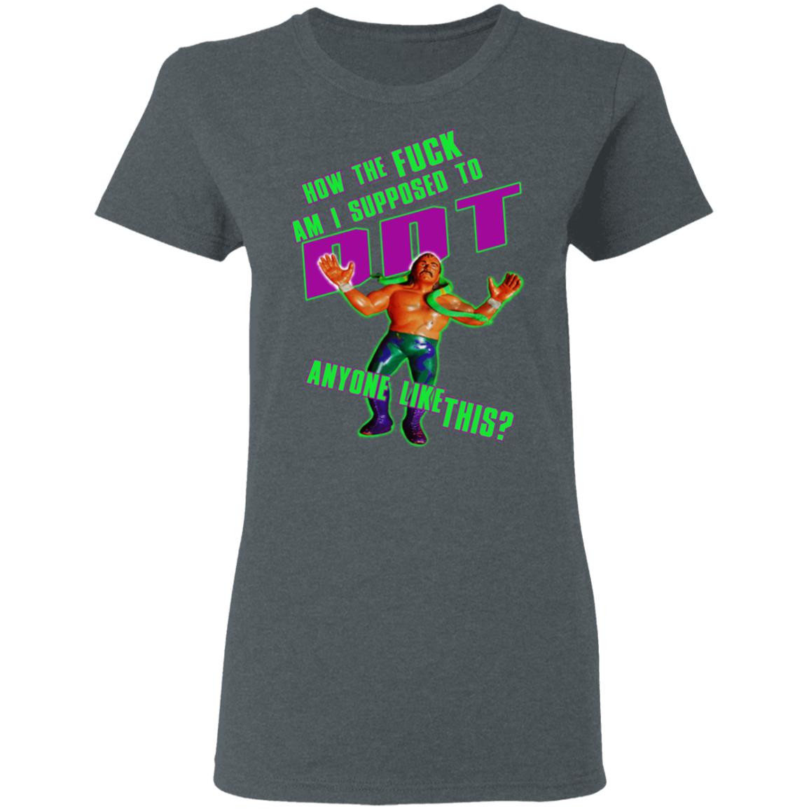WWE Jake Roberts How To Fuck Am I Supposed To DDT Shirt, Hoodie, Tank