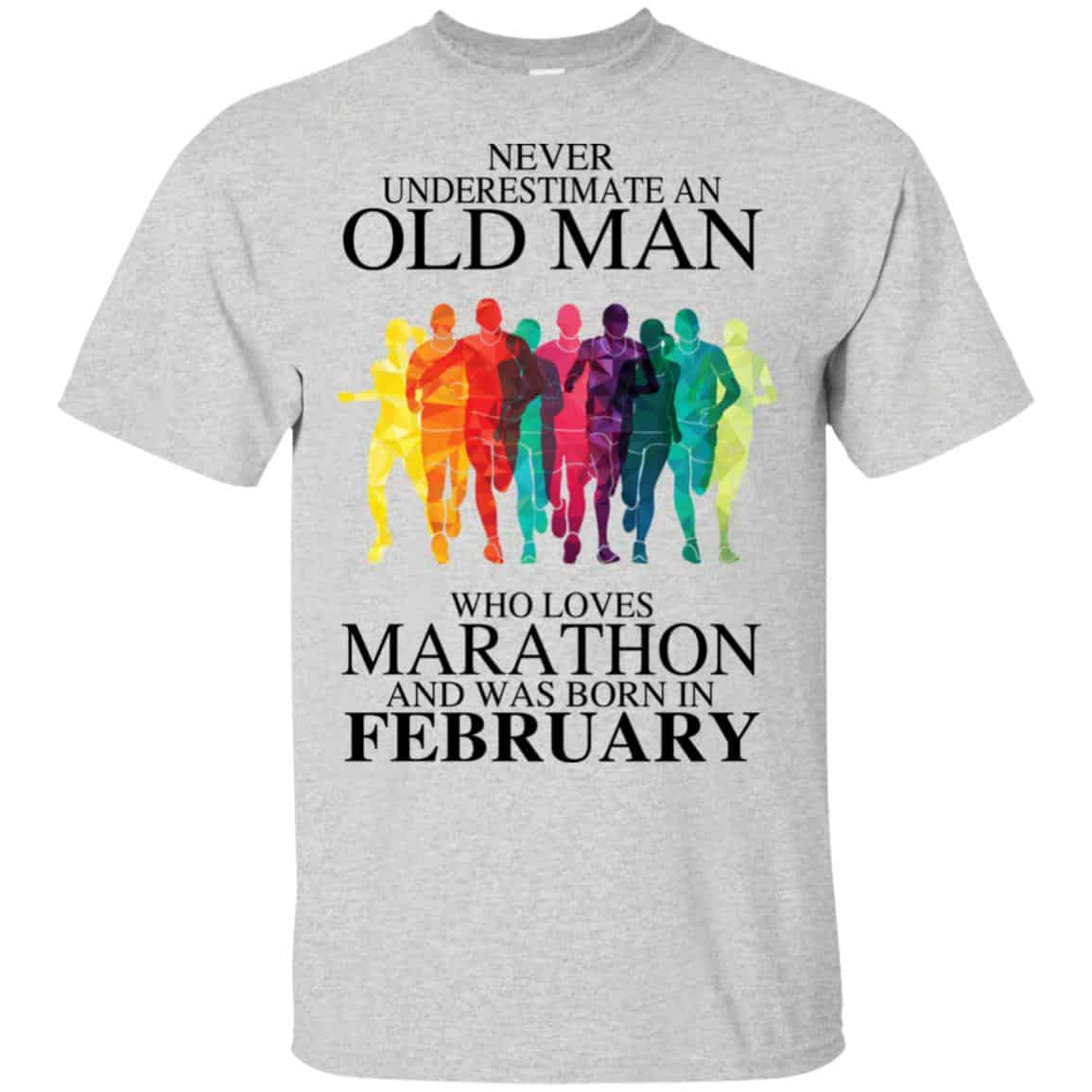 An Old Man Who Loves Marathon And Was Born In February T-Shirts, Hoodie, Tank