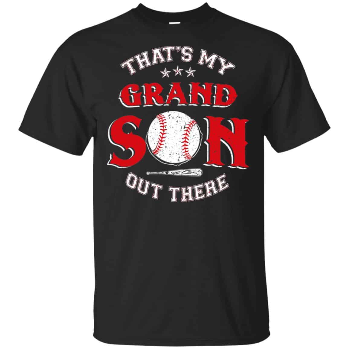 That’s My Grand Son Out There Shirt, Hoodie, Tank