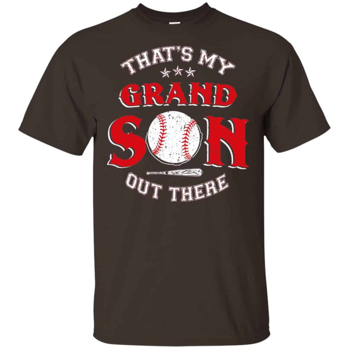 That’s My Grand Son Out There Shirt, Hoodie, Tank