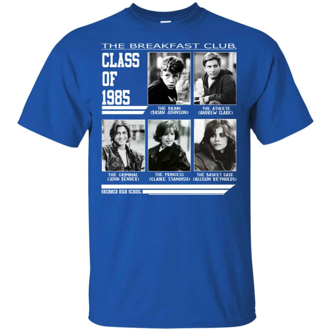 The Breakfast Club Class Of 1985 T-Shirts, Hoodie, Tank