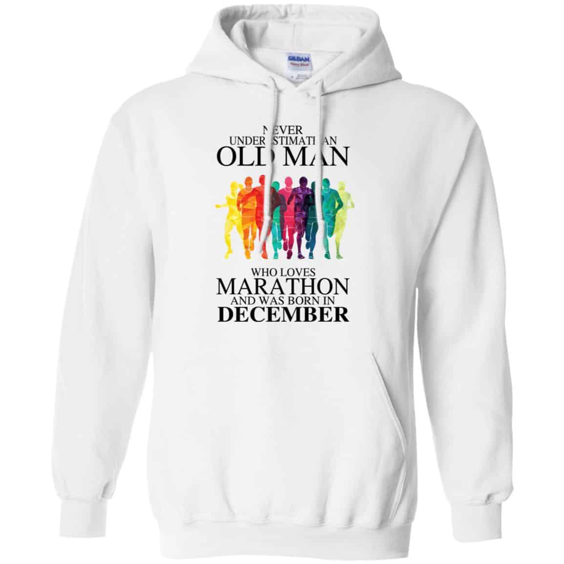 An Old Man Who Loves Marathon And Was Born In December T-Shirts, Hoodie, Tank