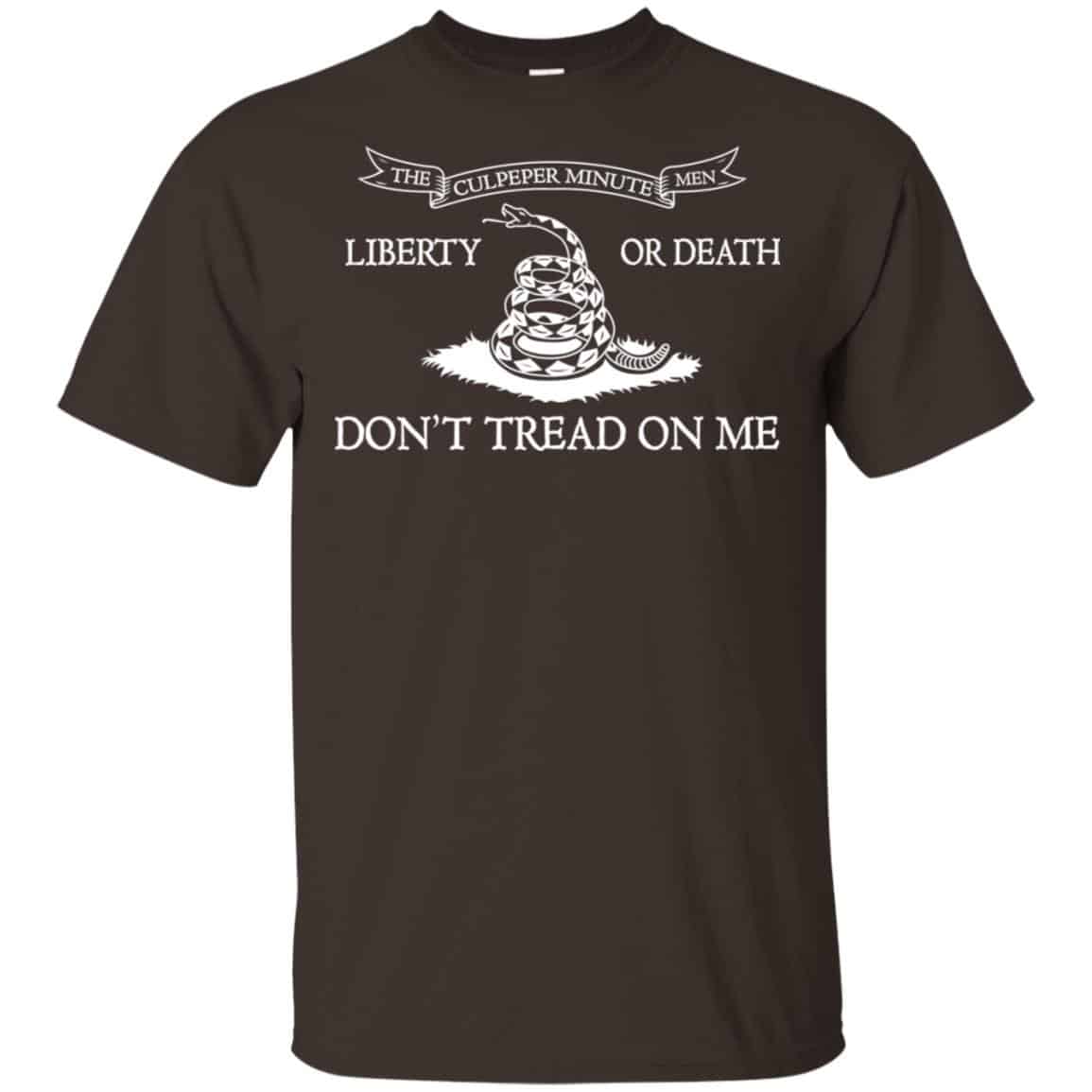 The Culpeper Minutemen T-Shirt – Liberty or Death Dont Tread on Me T-Shirts, Hoodie, Tank