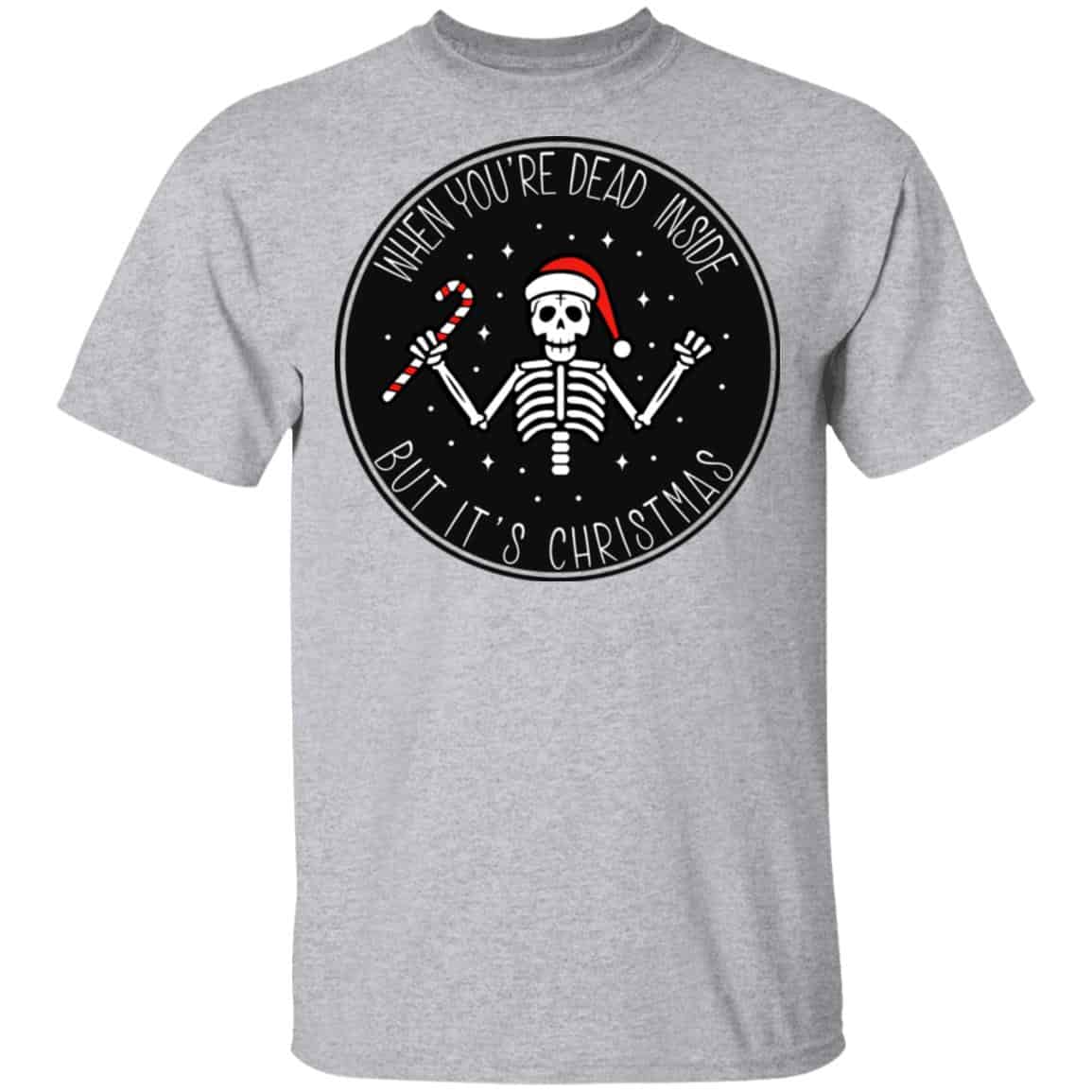 When You’re Dead Inside But It’s Christmas Shirt, Hoodie, Tank