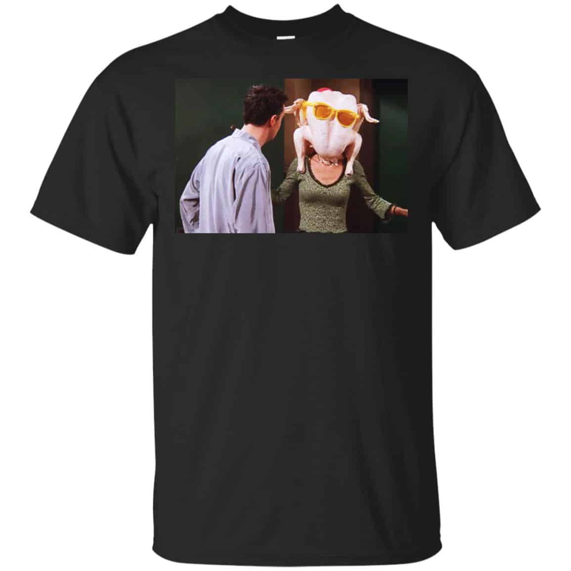 Friends: The One With The Turkey T-Shirts, Hoodie, Tank
