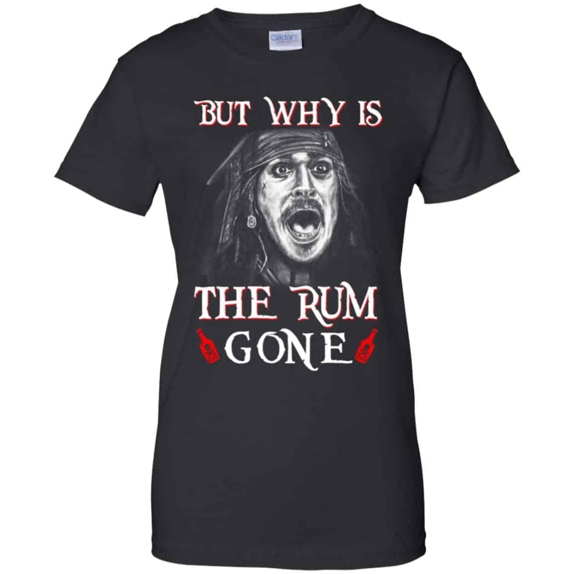 But Why Is The Rum Gone Captain Jack Sparrow Shirt, Hoodie, Tank