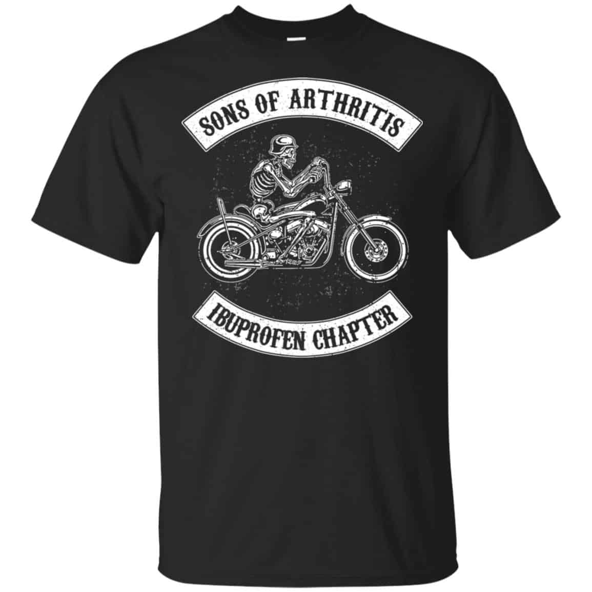 Sons Of Arthritis Ibuprofen Chapter Funny Motorcycle Shirt, Hoodie, Tank