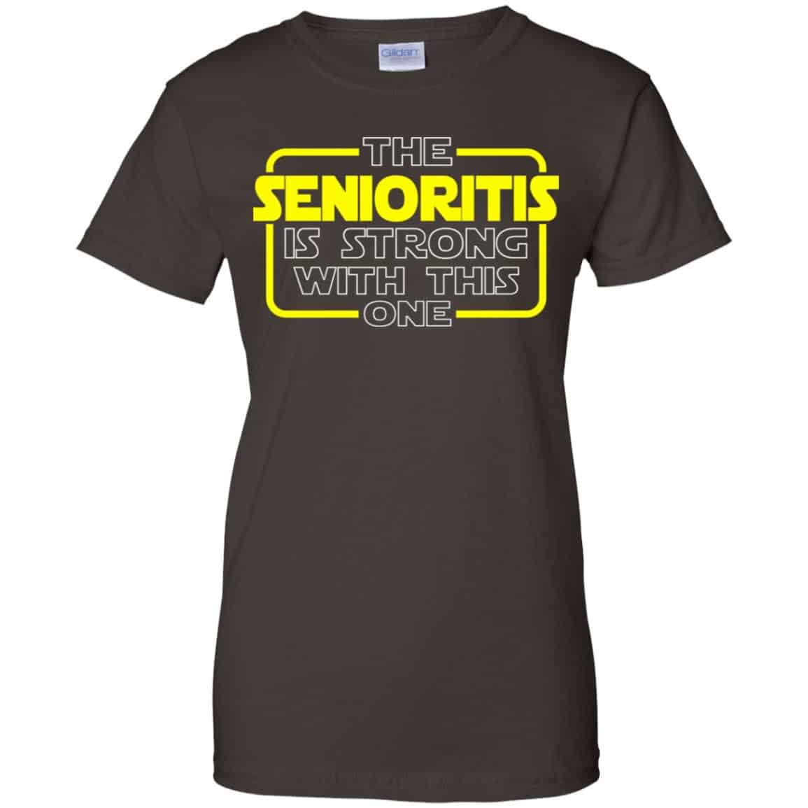 The Senioritis Is Strong With This One Star War Shirt, Hoodie, Tank