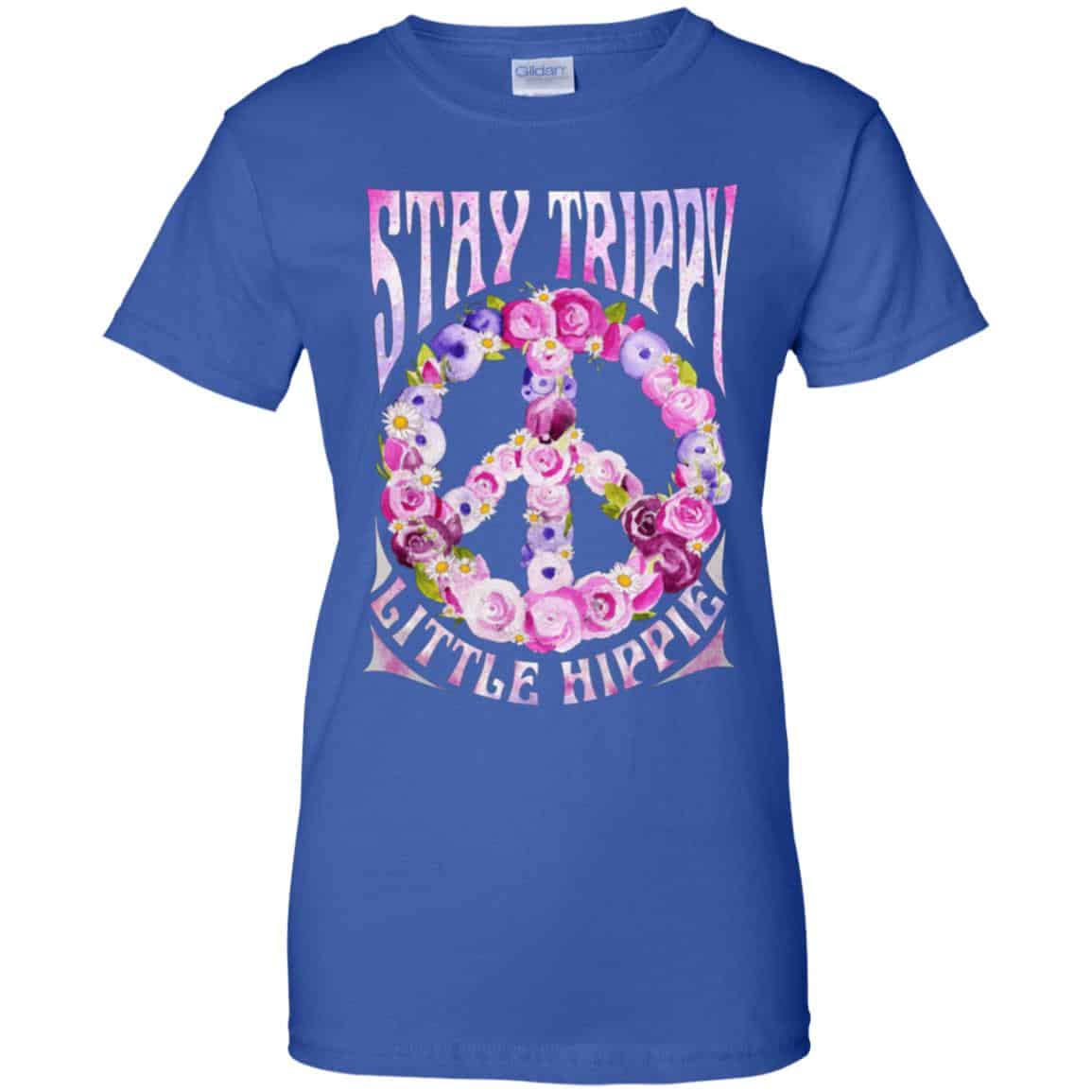 Stay Trippy Little Hippie Shirt, Hoodie, Tank
