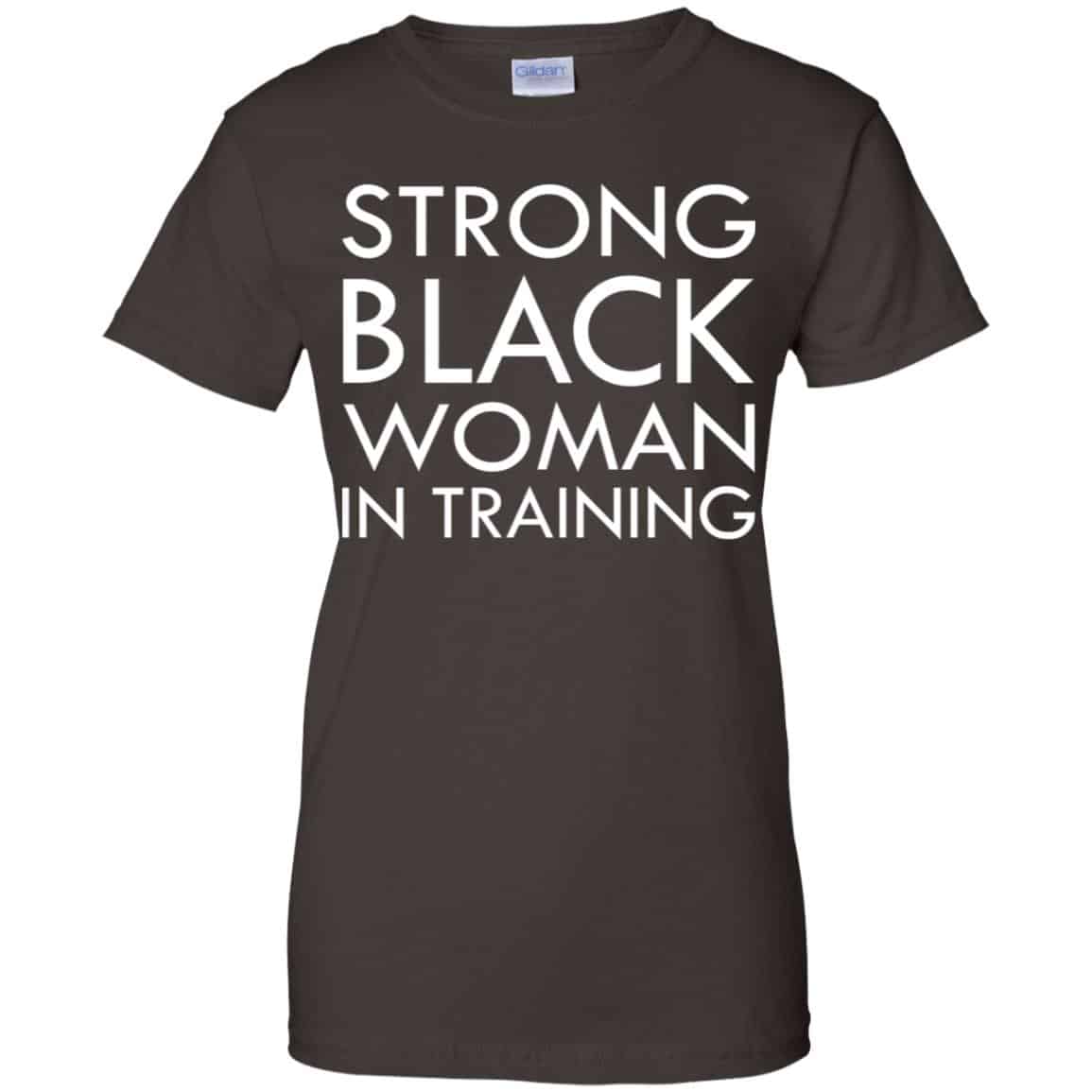 Strong Black Woman In Training Shirt, Hoodie, Tank