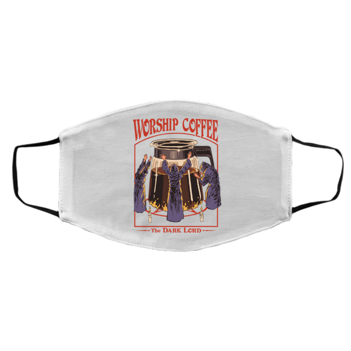 Worship Coffee The Dark Lord Face Mask