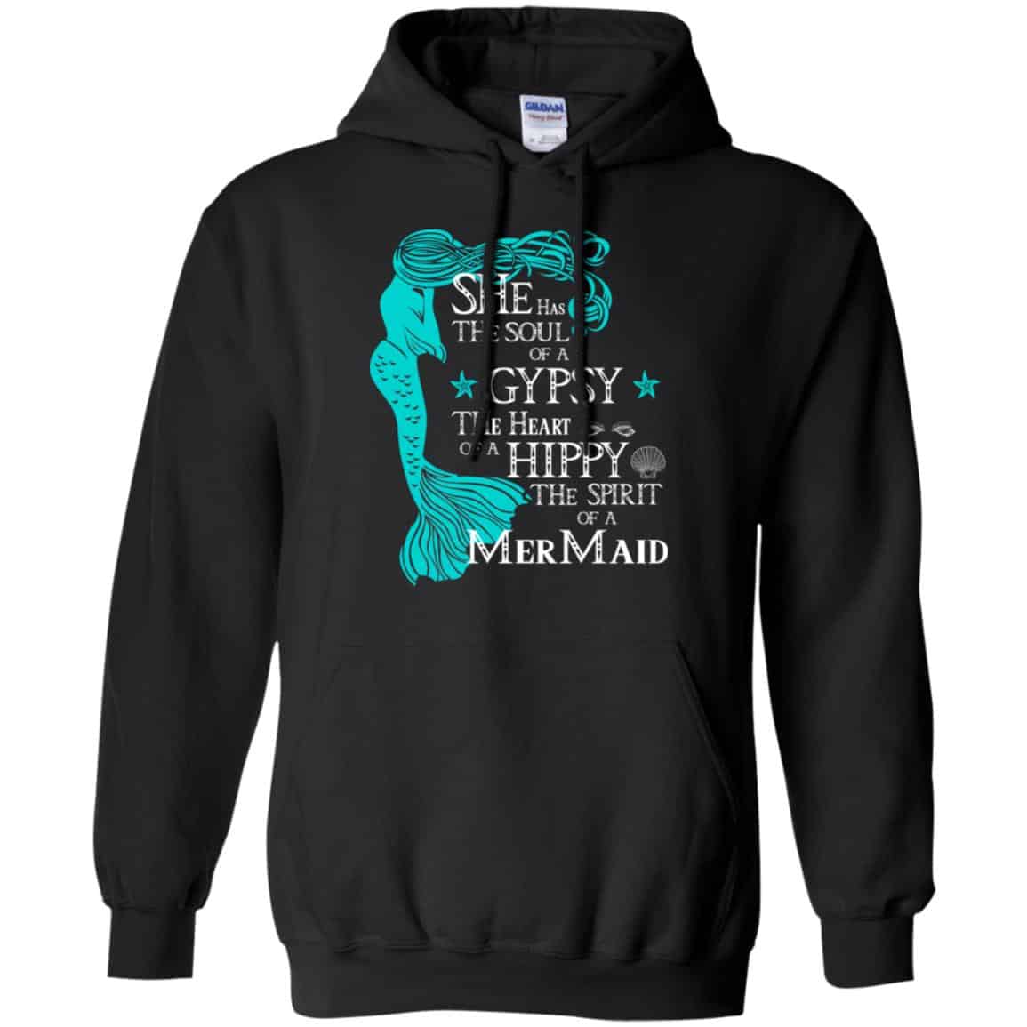 She Has The Soul Of A Gypsy The Heart Of A Hippy The Spirit Of A Mermaid Shirt, Hoodie, Tank