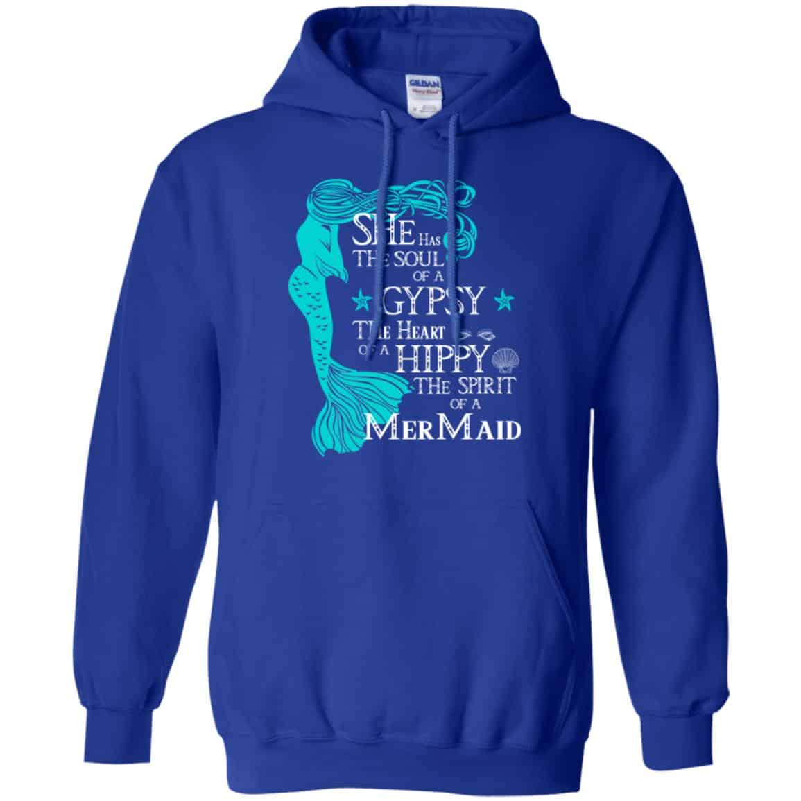 She Has The Soul Of A Gypsy The Heart Of A Hippy The Spirit Of A Mermaid Shirt, Hoodie, Tank