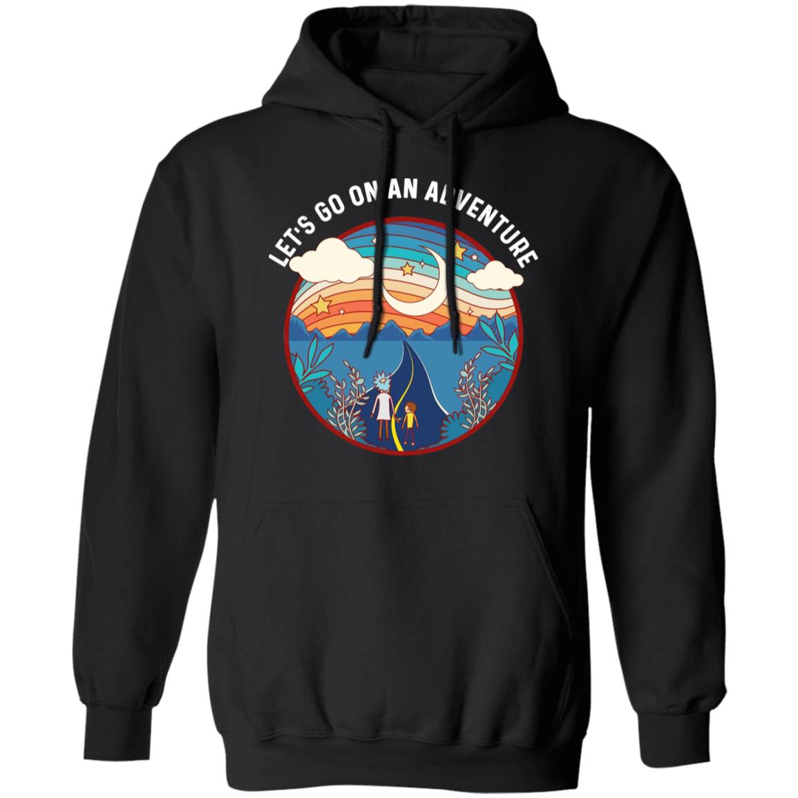 Rick And Morty Let’s Go On An Adventure Shirt, Hoodie, Tank
