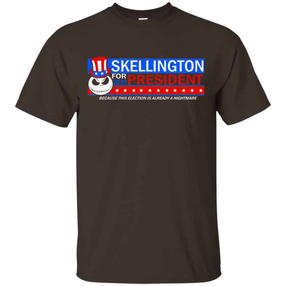 Skellington For President 2016 Because This Election Is Already A Nightmare Shirt, Hoodie, Tank