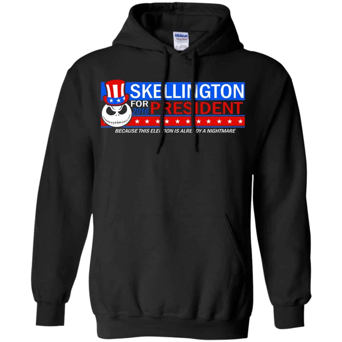 Skellington For President 2016 Because This Election Is Already A Nightmare Shirt, Hoodie, Tank