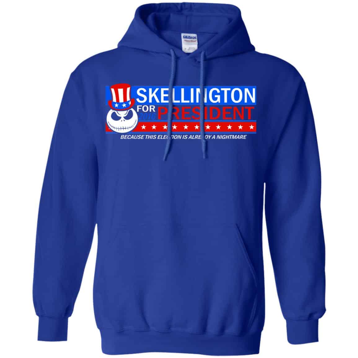 Skellington For President 2016 Because This Election Is Already A Nightmare Shirt, Hoodie, Tank