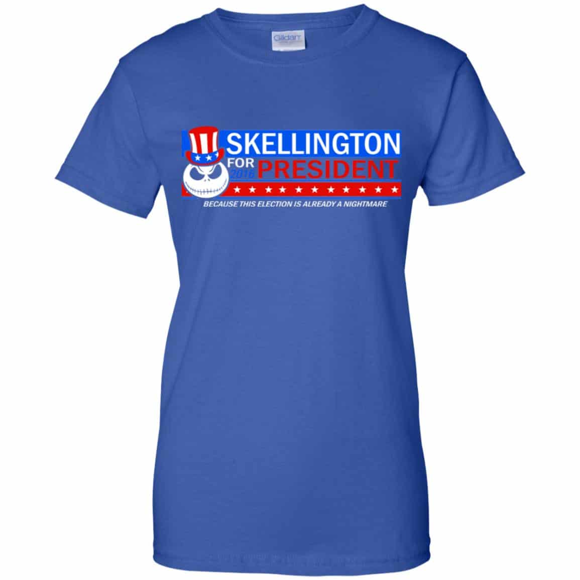 Skellington For President 2016 Because This Election Is Already A Nightmare Shirt, Hoodie, Tank