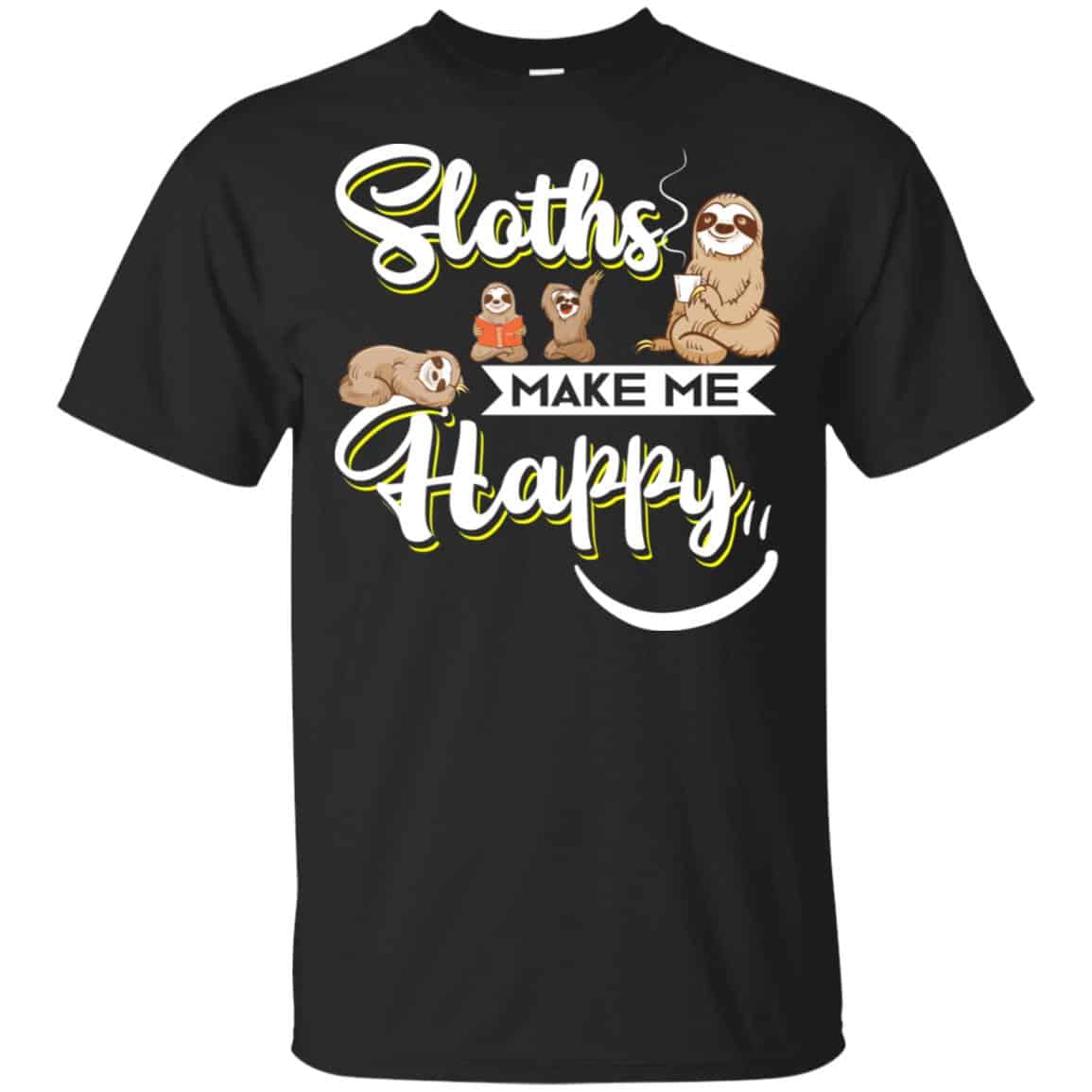 Sloths Make Me Happy Shirt, Hoodie, Tank