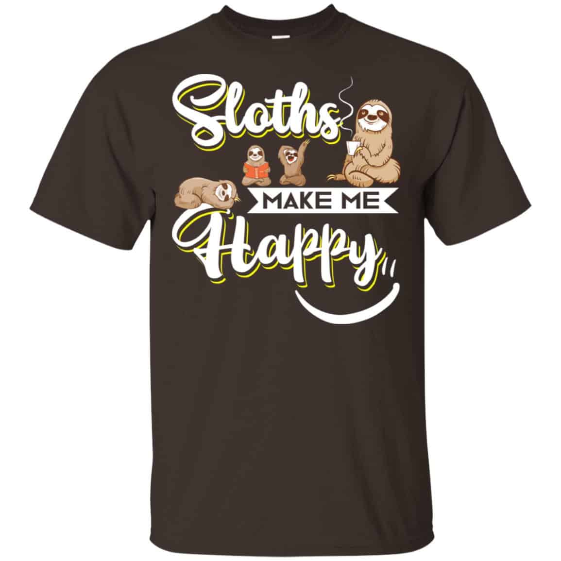 Sloths Make Me Happy Shirt, Hoodie, Tank