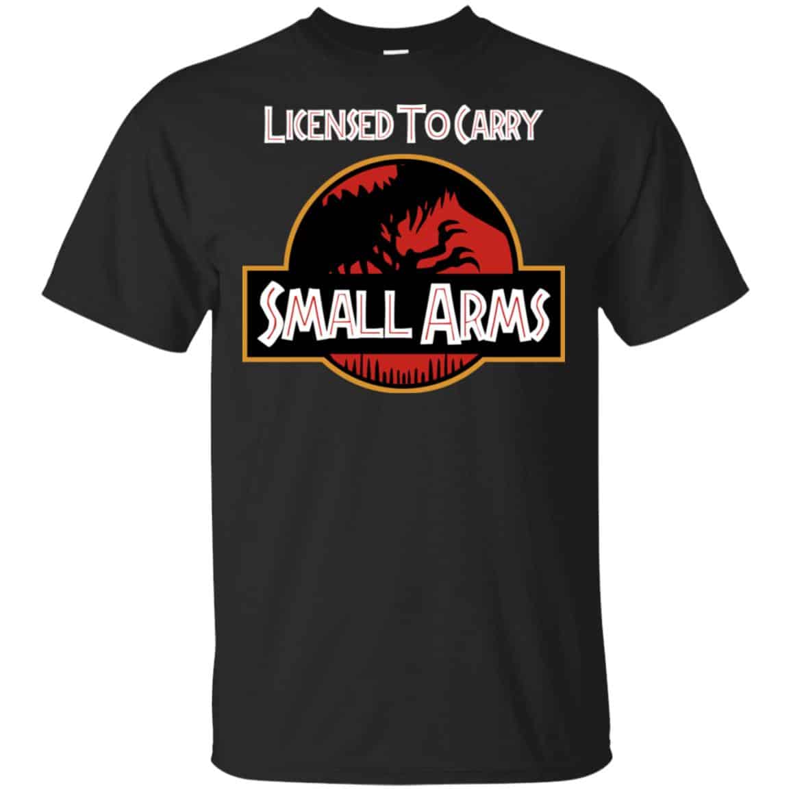 Licensed To Carry Small Arms Shirt, Hoodie, Tank