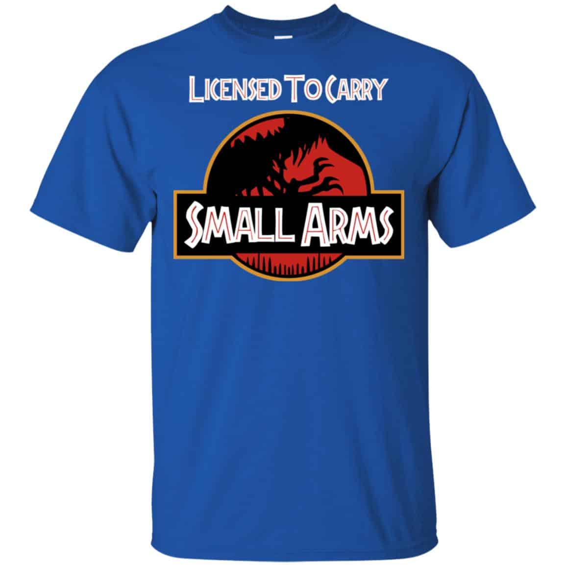 Licensed To Carry Small Arms Shirt, Hoodie, Tank