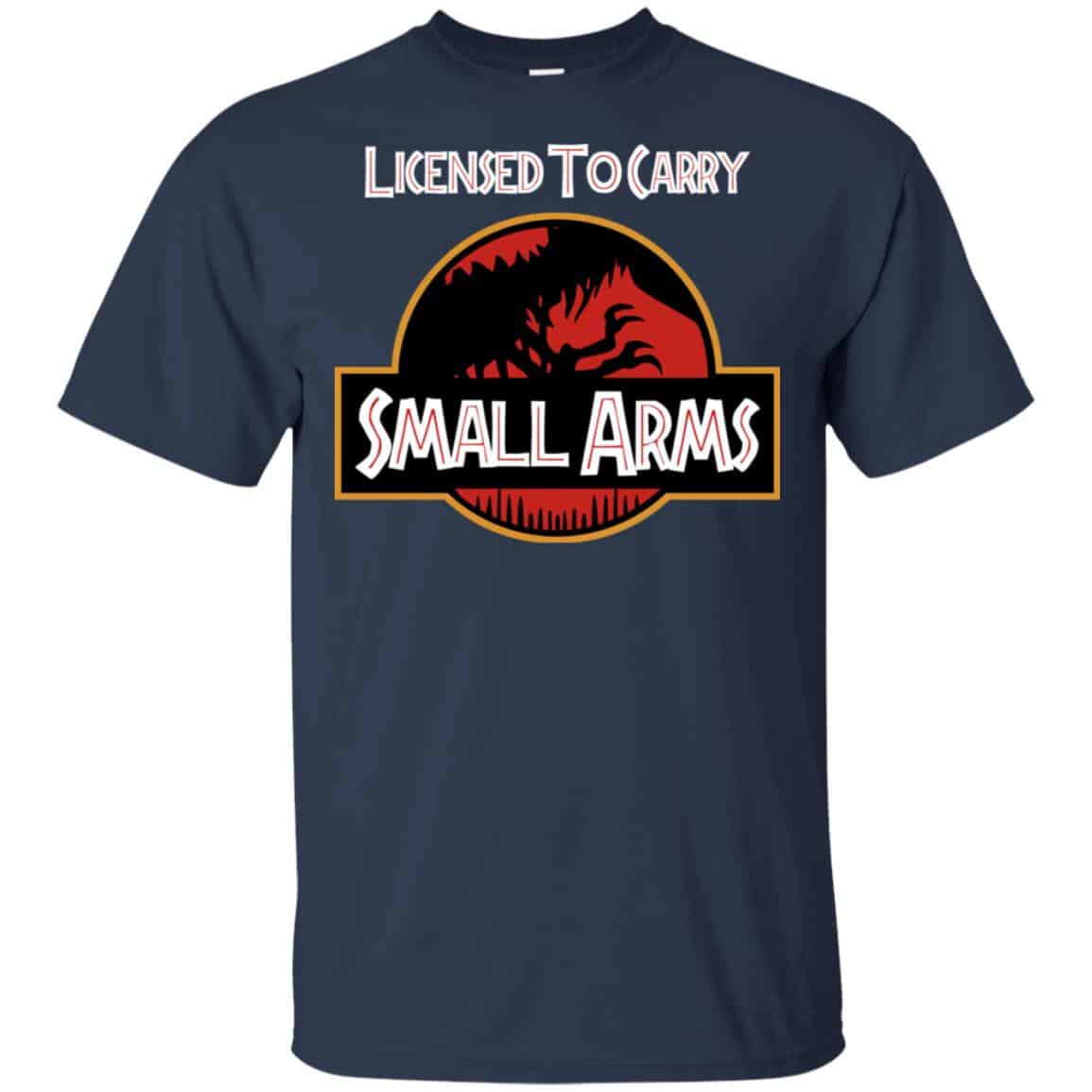 Licensed To Carry Small Arms Shirt, Hoodie, Tank