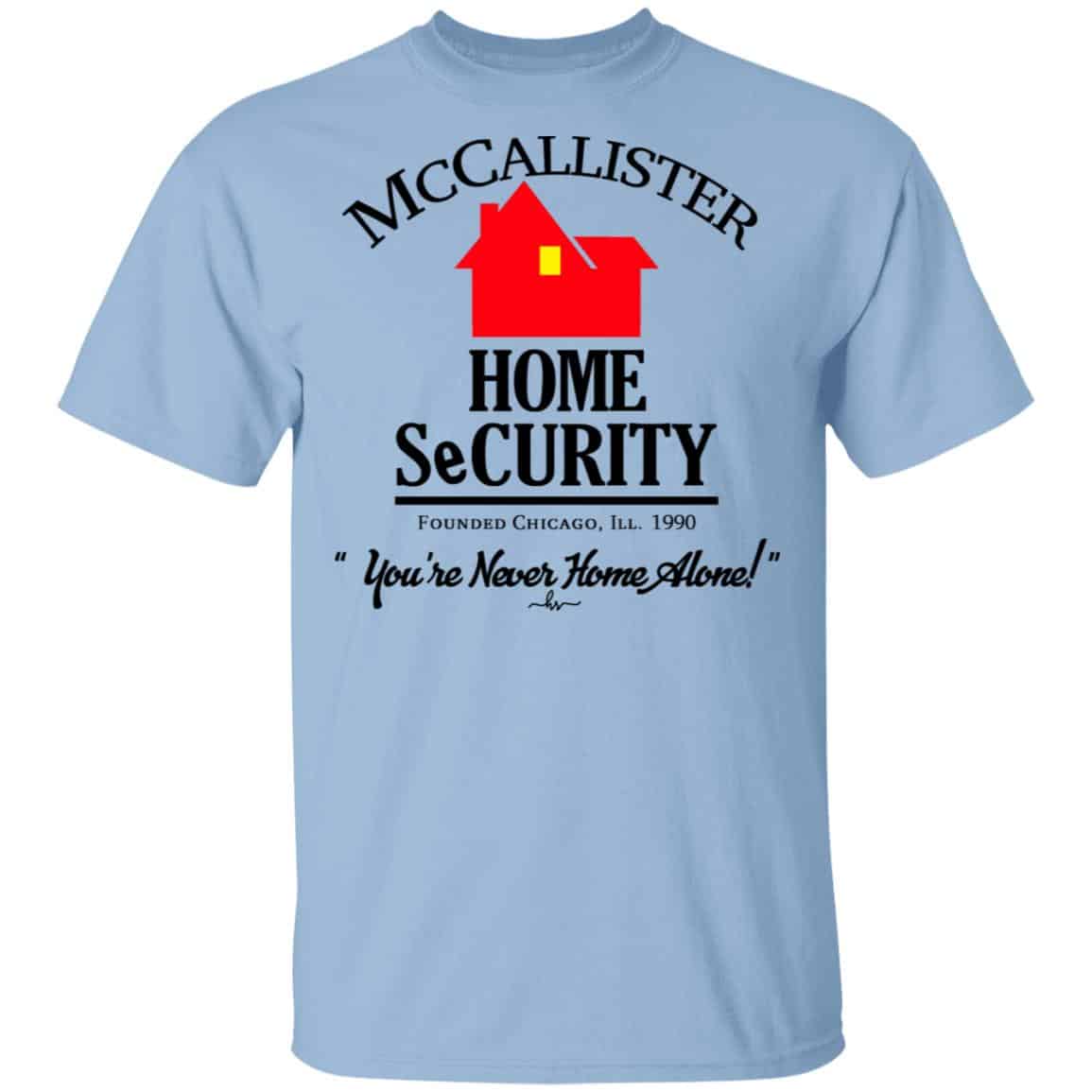 McCallister Home Security You’re Never Home Alone Shirt, Hoodie, Tank