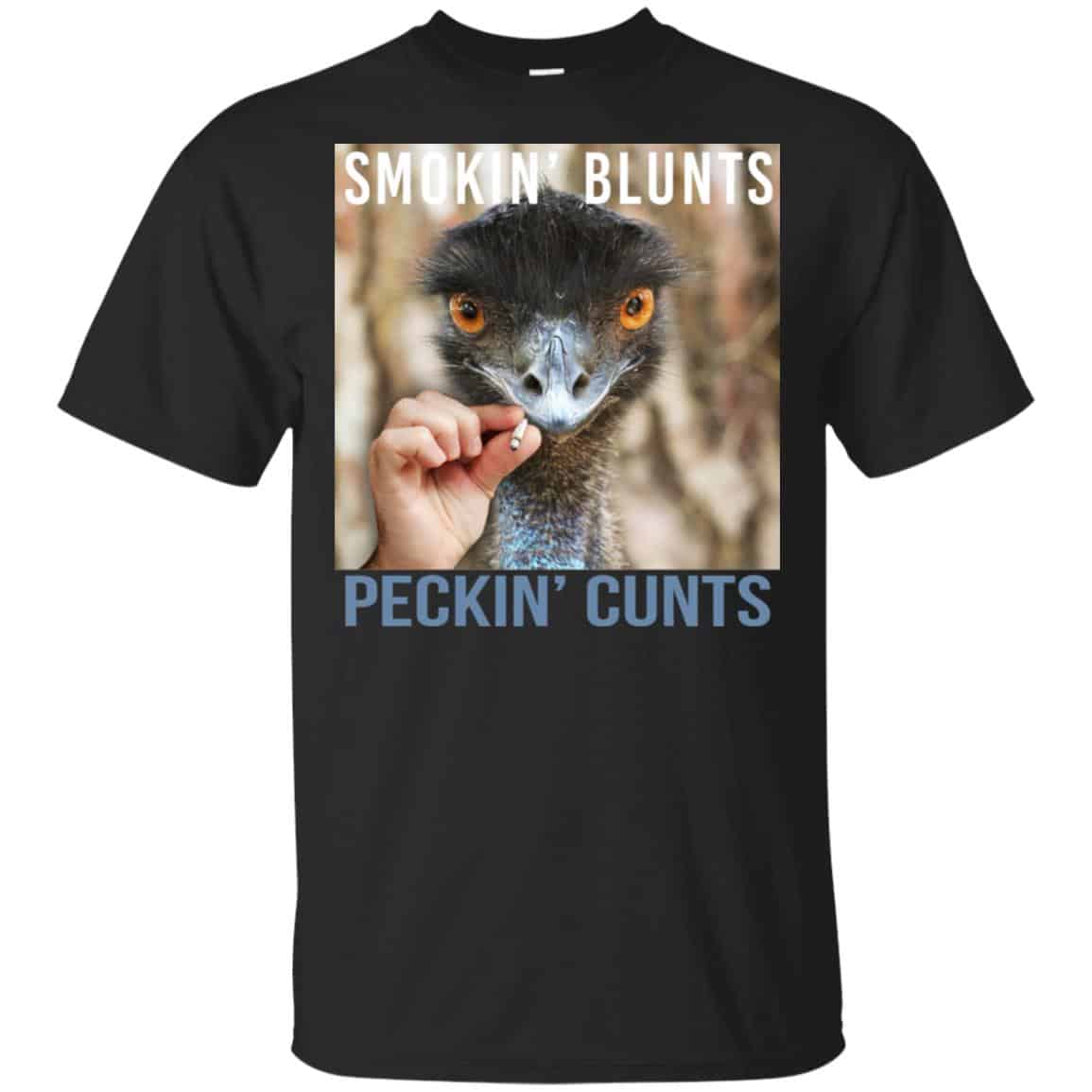 Smokin’ Blunts Peckin’ Cunts Shirt, Hoodie, Tank