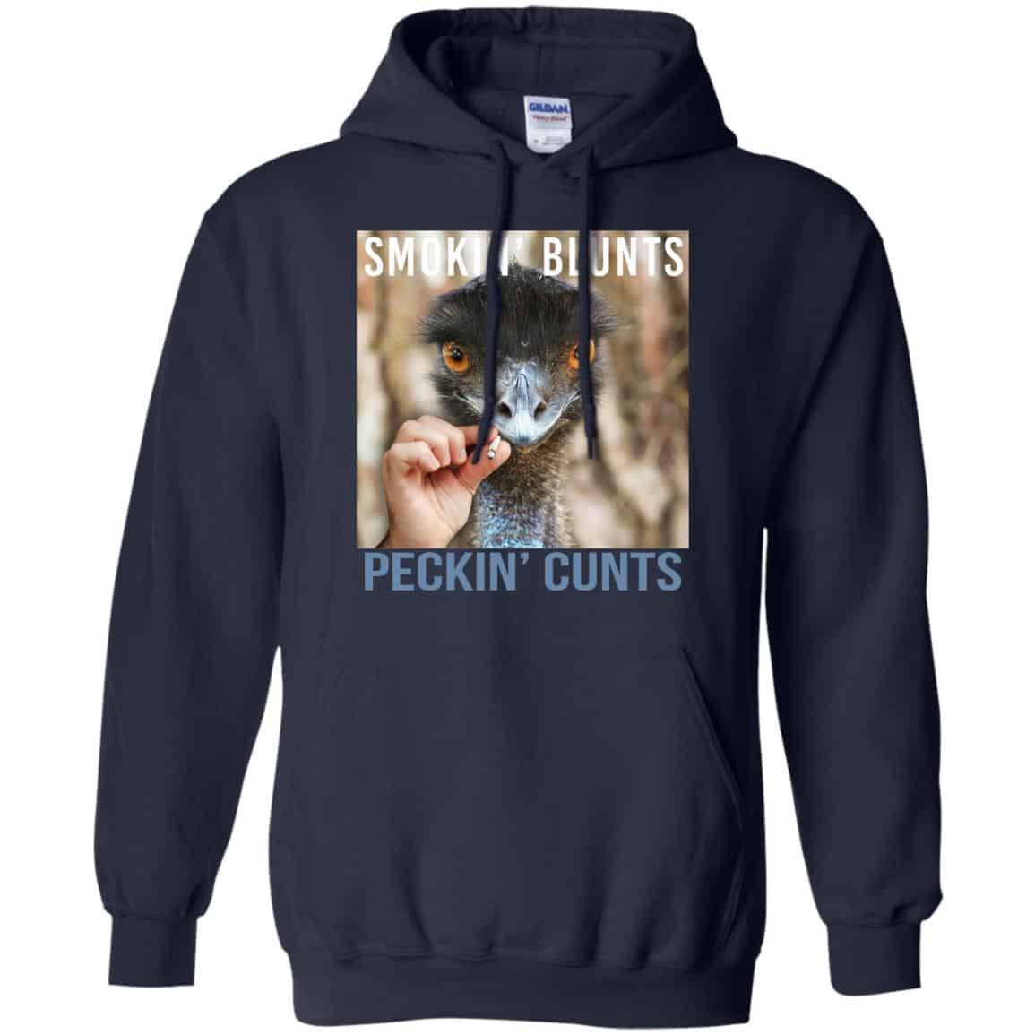 Smokin’ Blunts Peckin’ Cunts Shirt, Hoodie, Tank