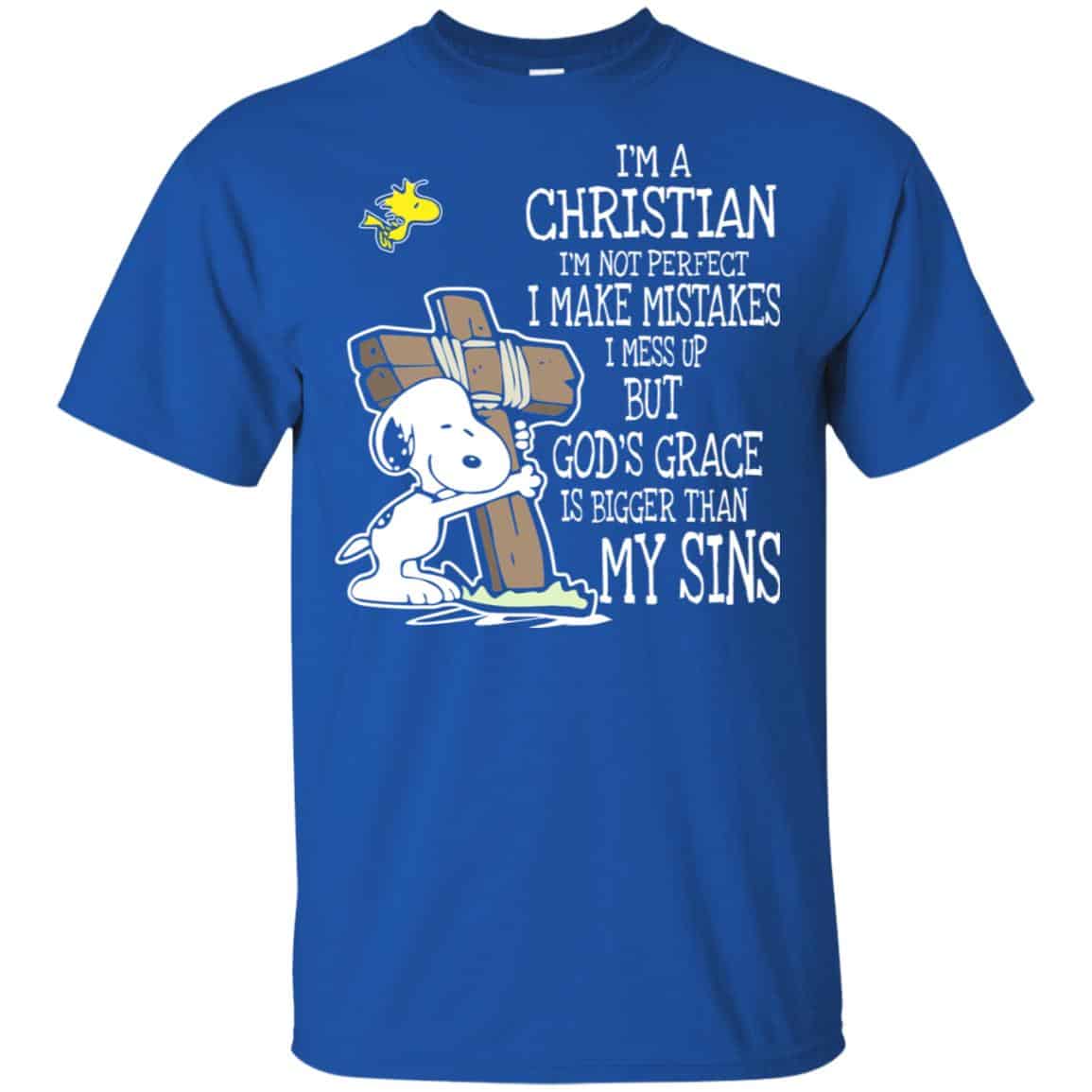 Snoopy: I’m Christian I’m Not Perfect I Make Mistakes I Mess Up But God’s Grace Is Bigger Than My Sins Shirt, Hoodie, Tank