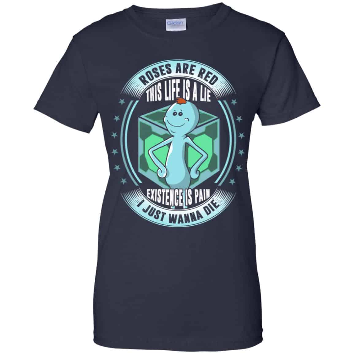 Roses Are Red This Life Is A Lie – Mr Meeseeks Shirt, Hoodie, Tank
