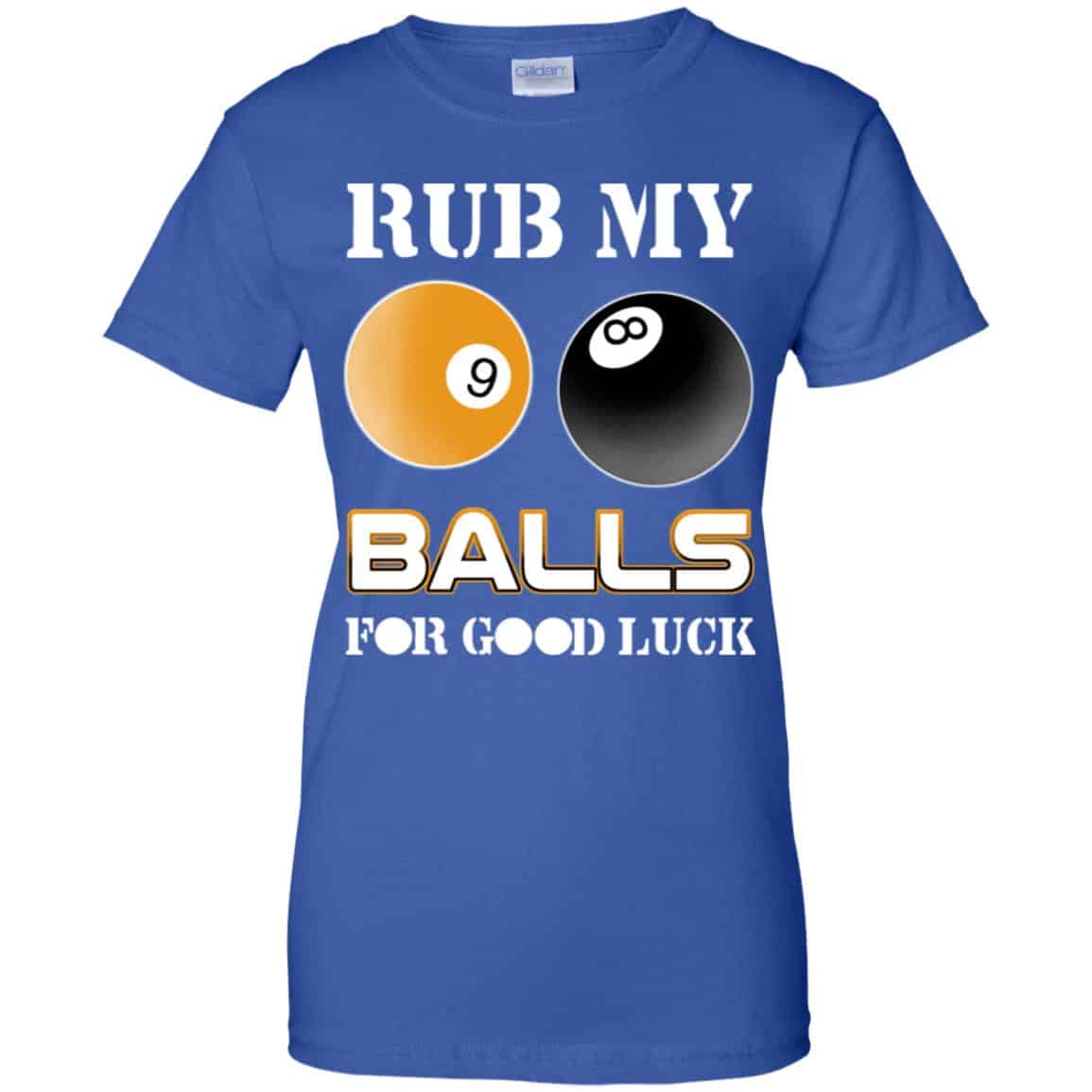 Rub My Balls For Good Luck Funny Billiards T-Shirts, Hoodie, Tank