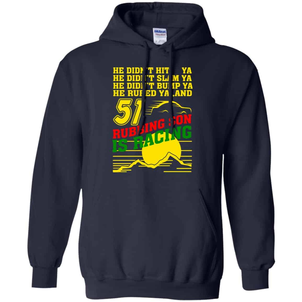 51 Rubbing Son Is Racing Shirt, Hoodie, Tank