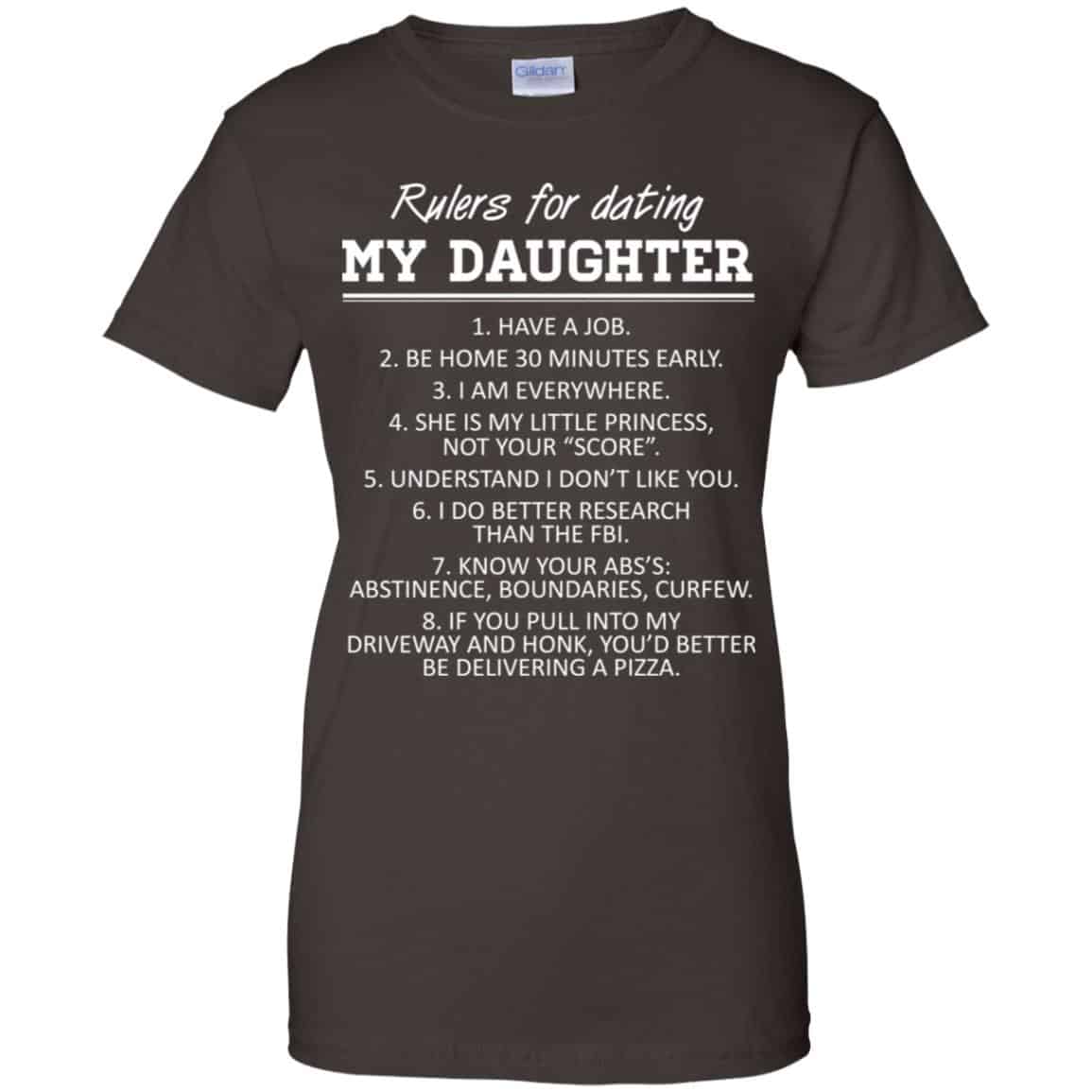 Rulers For Dating My Daughter Shirt, Hoodie, Tank