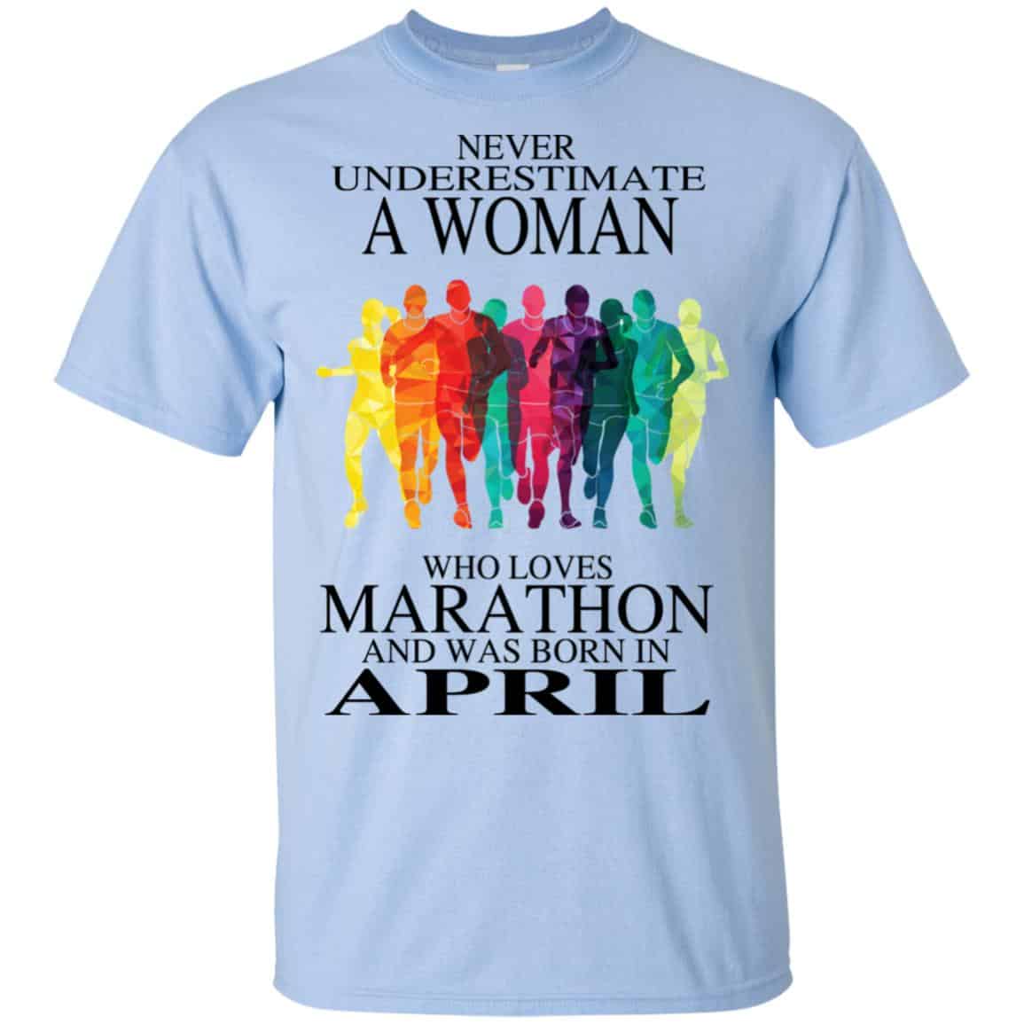 A Woman Who Loves Marathon And Was Born In April T-Shirts, Hoodie, Tank