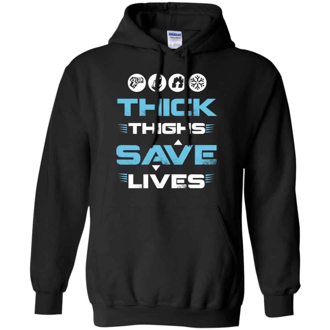 Thick Thighs Save Lives Shirt, Hoodie, Tank