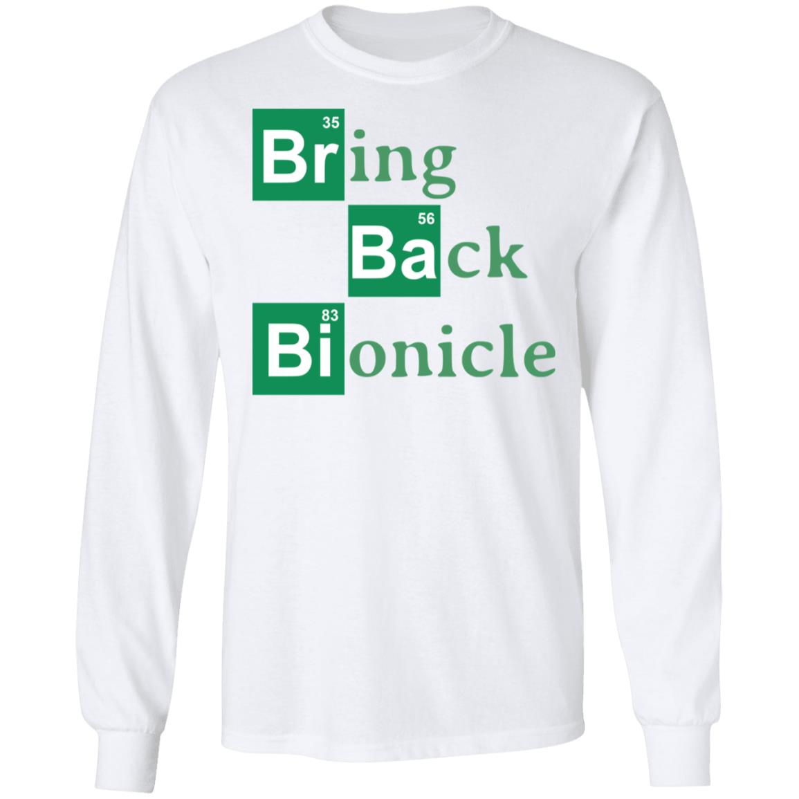 Bring Back Bionicle Shirt, Hoodie, Tank
