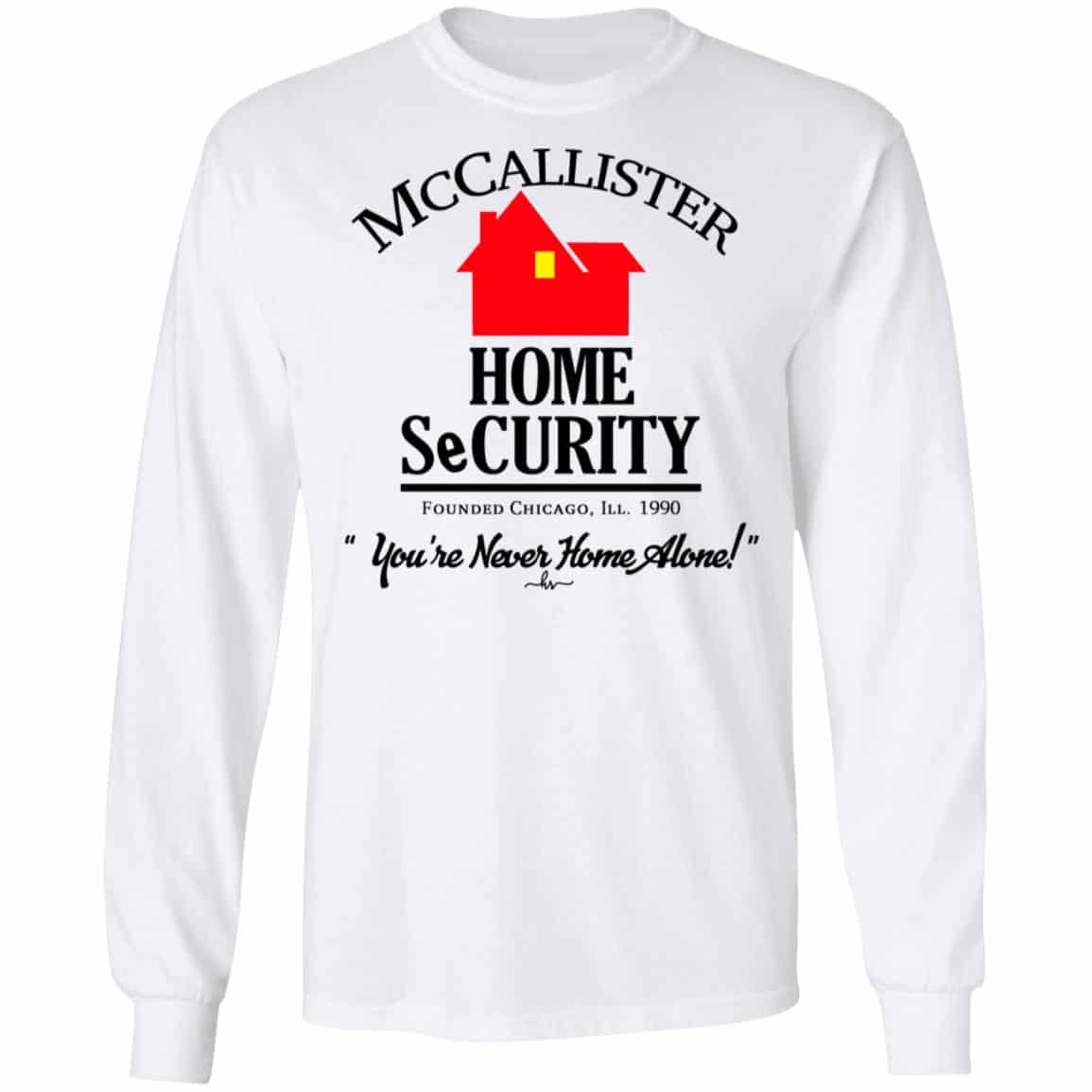 McCallister Home Security You’re Never Home Alone Shirt, Hoodie, Tank